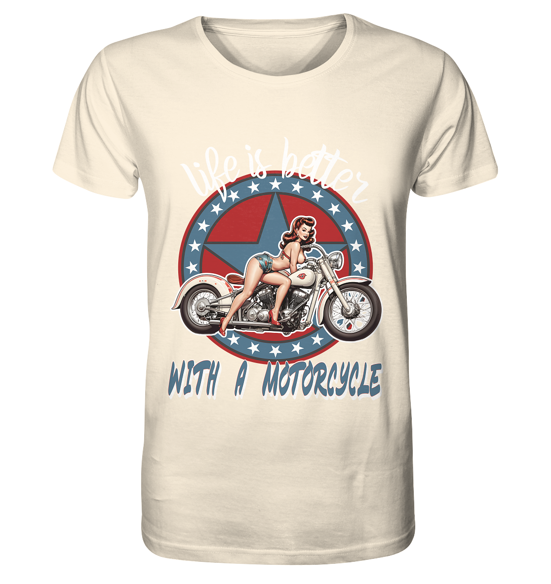 life is better with a motorcycle - Retro Design I - Organic Shirt