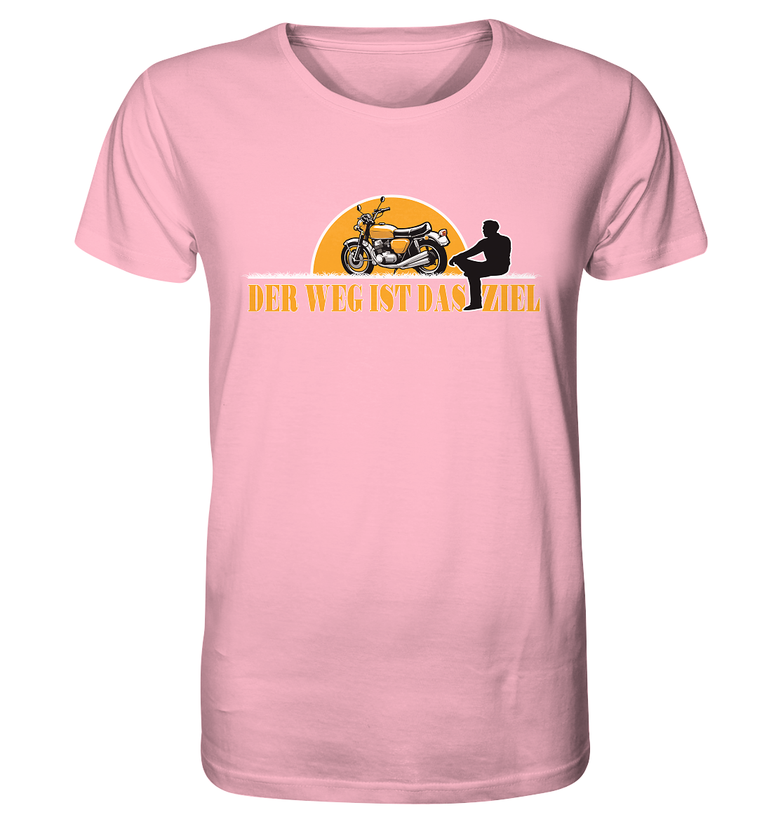 Der Weg ist das Ziel - Spruch für Biker - Organic Shirt