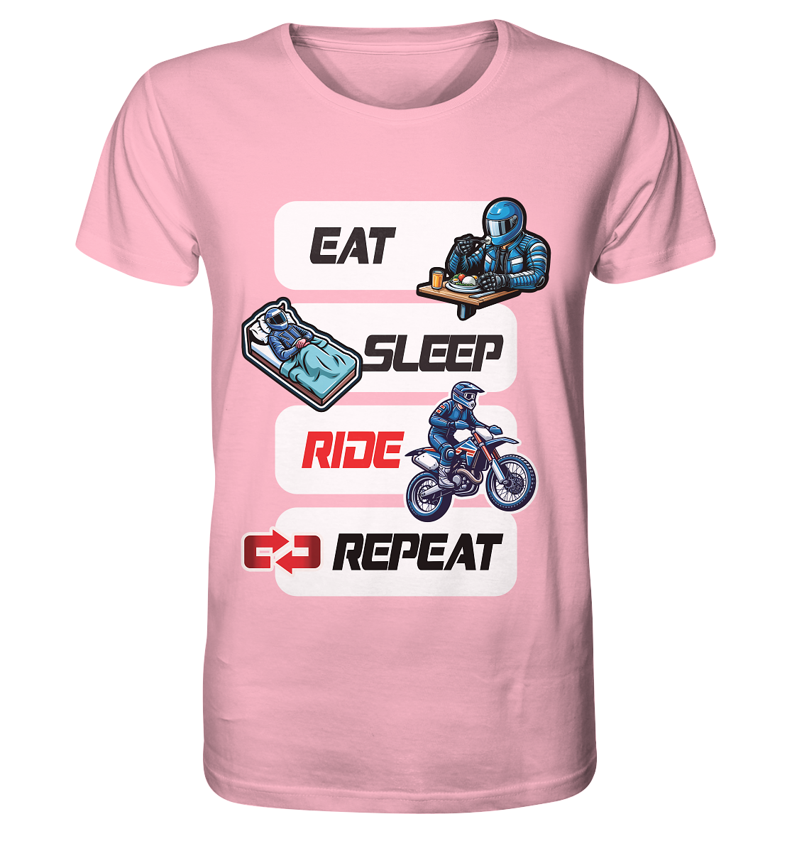 Eat Sleep Ride Repeat - lustiger Biker Spruch Motocross - Organic Shirt