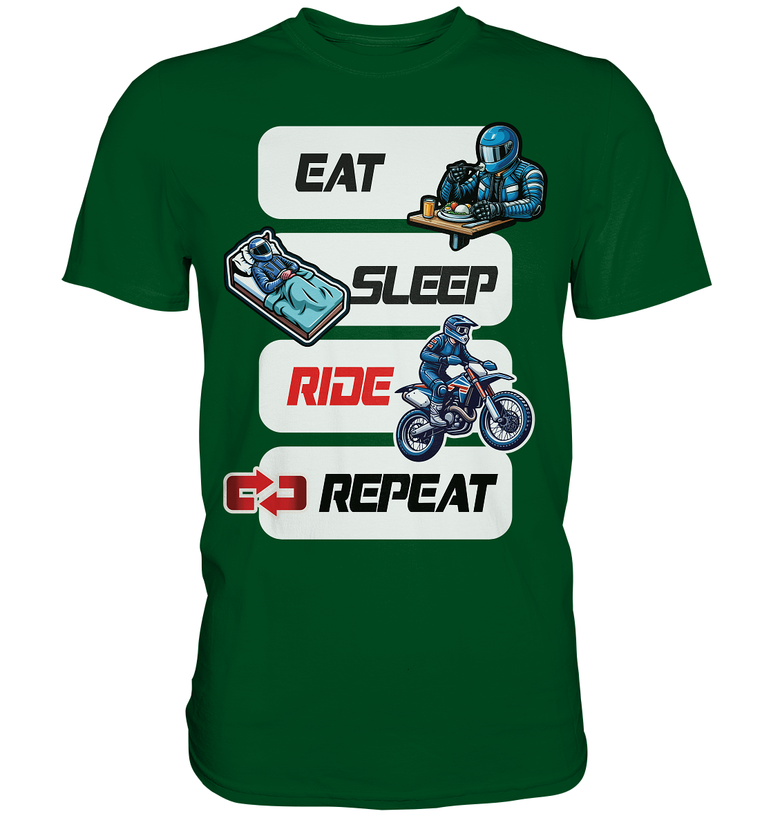 Eat Sleep Ride Repeat - lustiger Biker Spruch Motocross - Premium Shirt