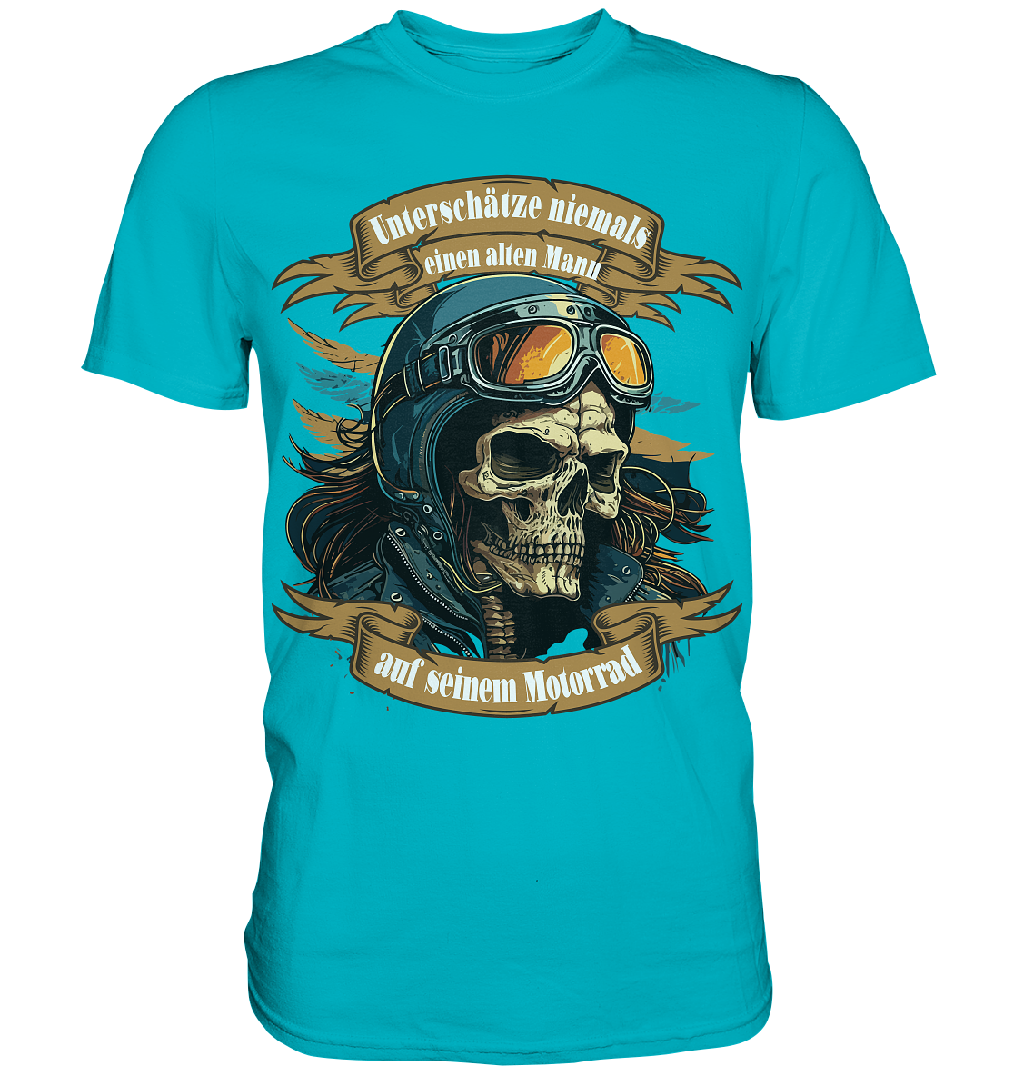 Unterschätze niemals einen alten Mann auf seinem Motorrad - Premium Shirt