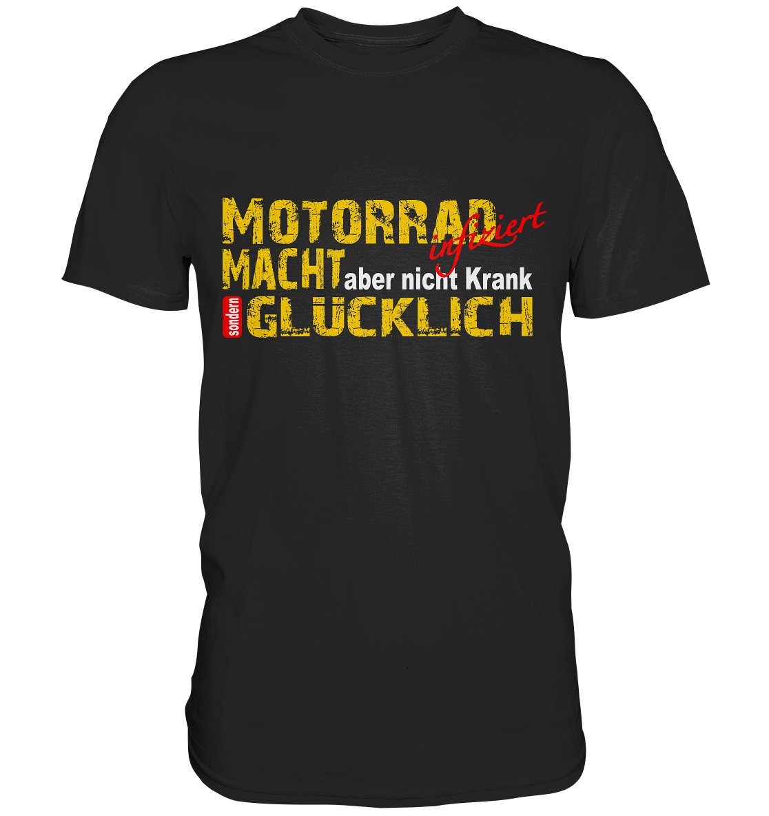 Motorrad macht Glücklich - Premium Shirt