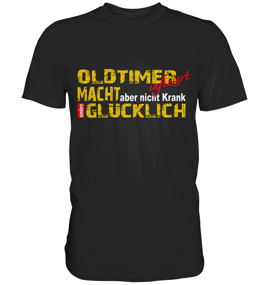 Oldtimer macht Glücklich - Premium Shirt