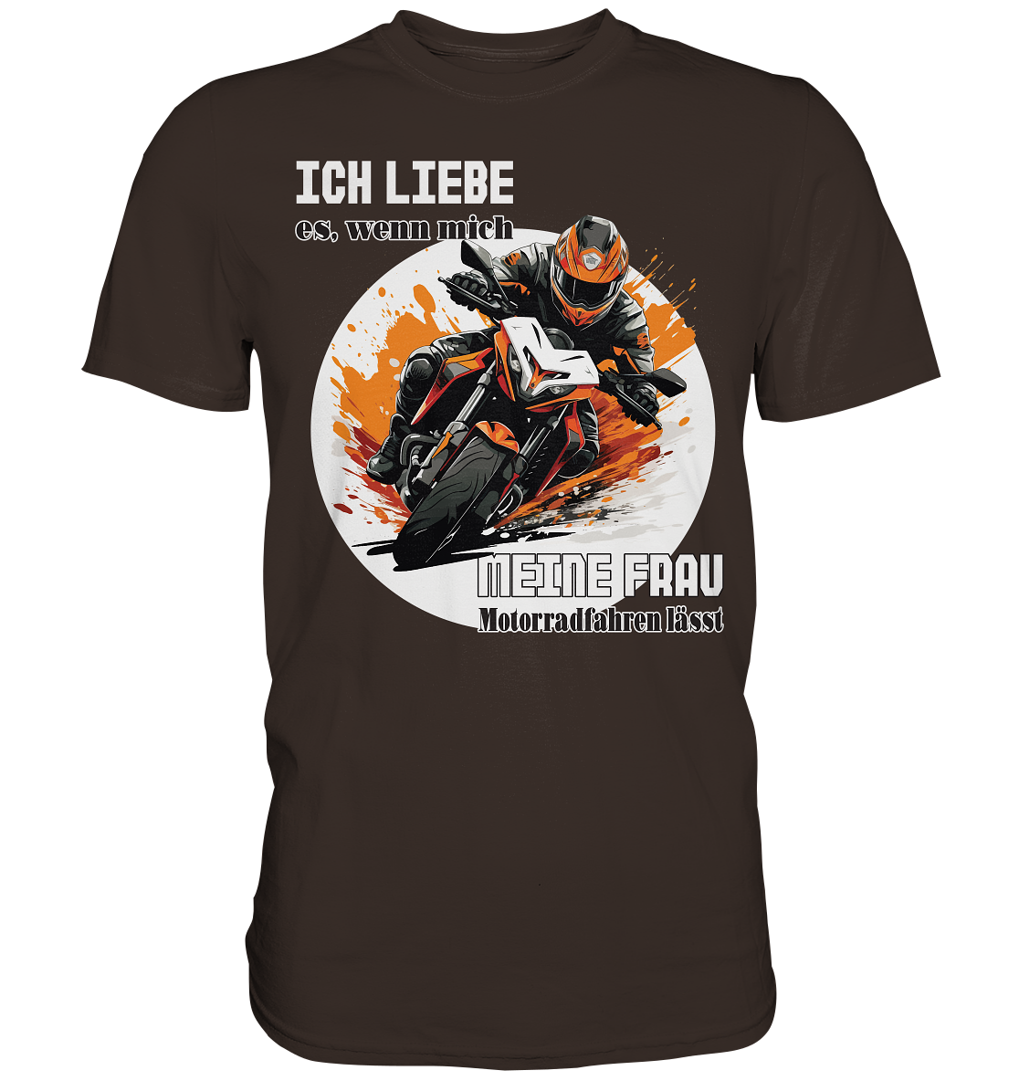 Ich liebe meine Frau - lustiger Biker Spruch - Premium Shirt
