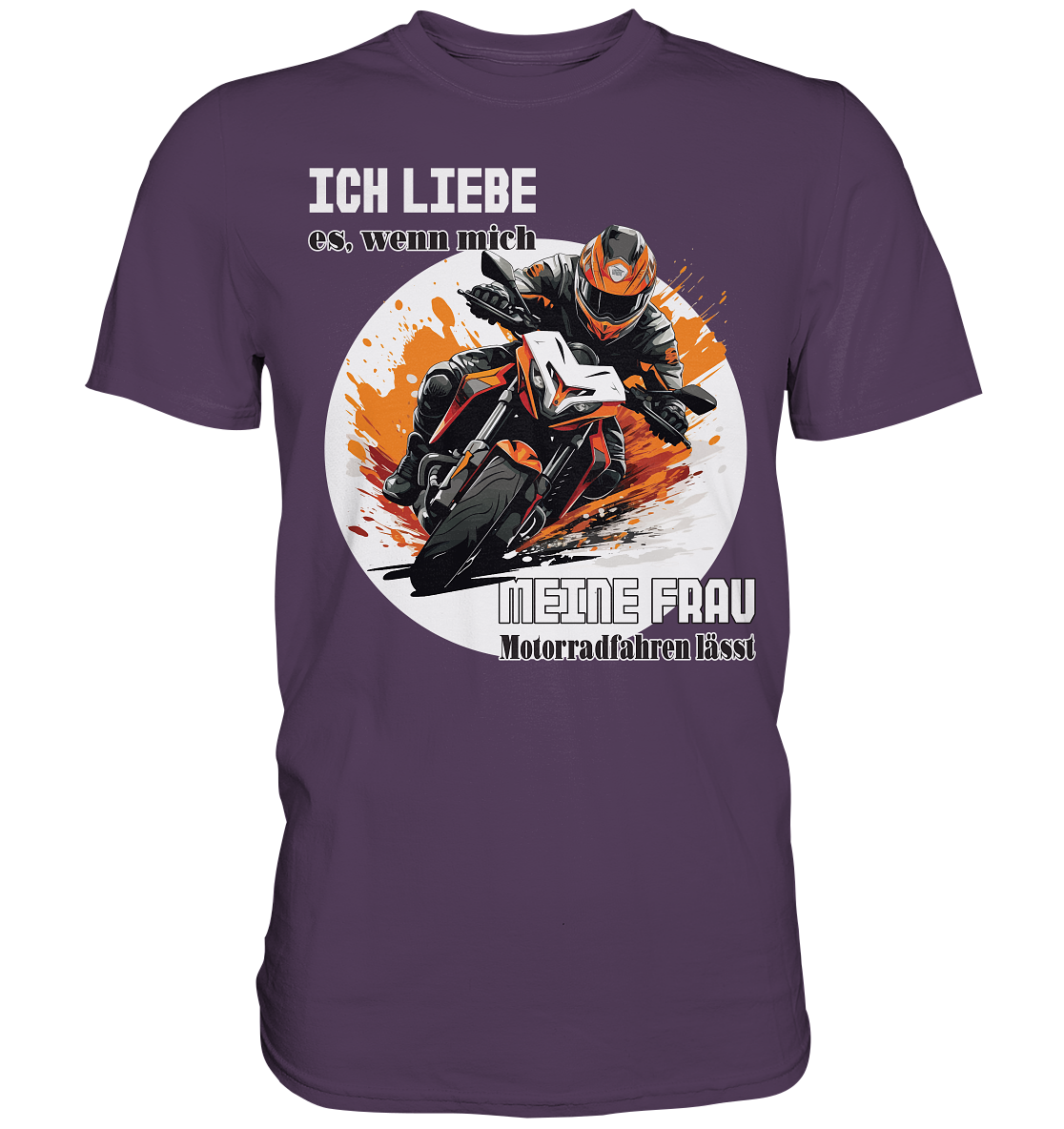 Ich liebe meine Frau - lustiger Biker Spruch - Premium Shirt