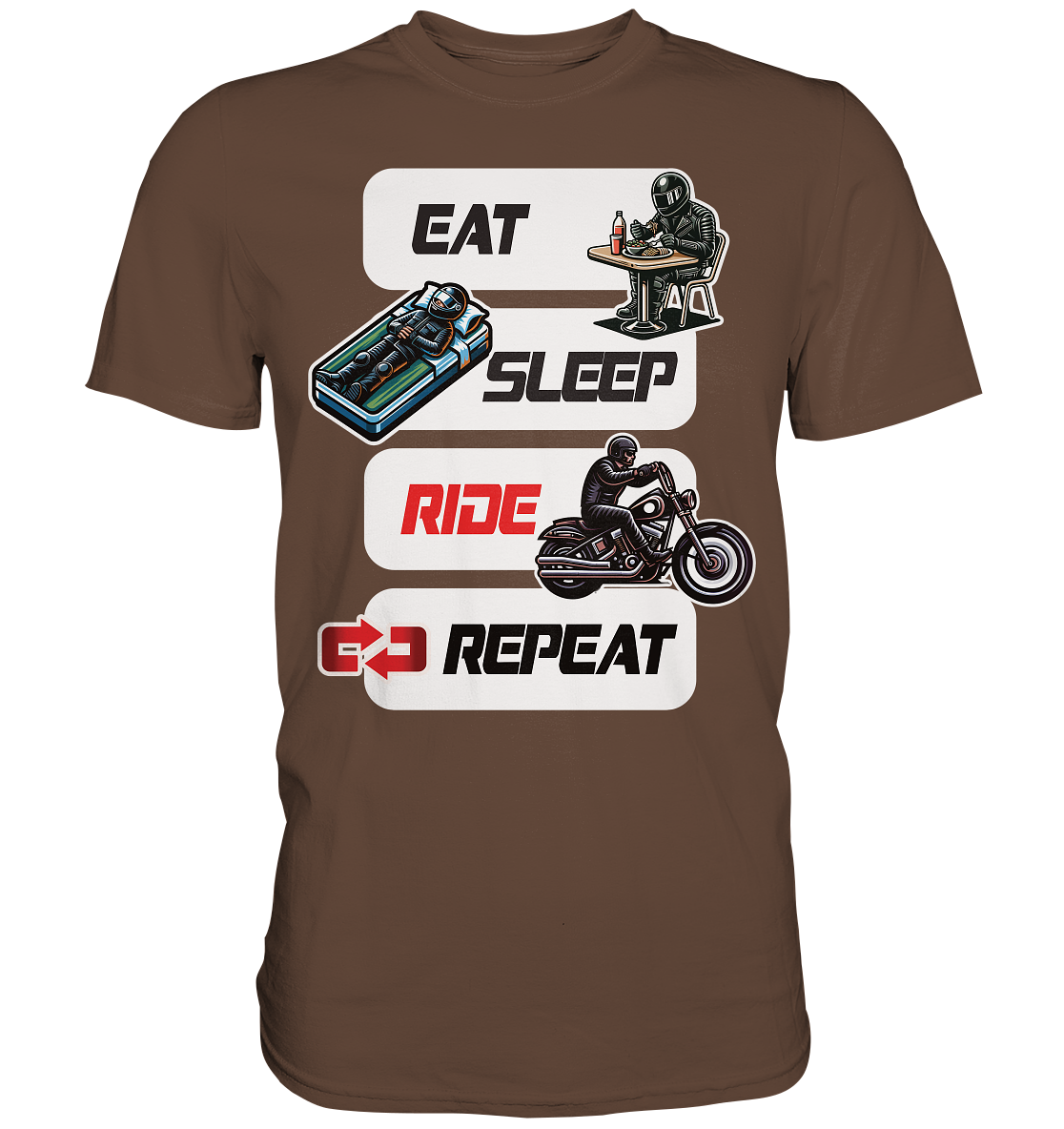 Eat Sleep Ride Repeat - lustiger Biker Spruch Chopper - Premium Shirt