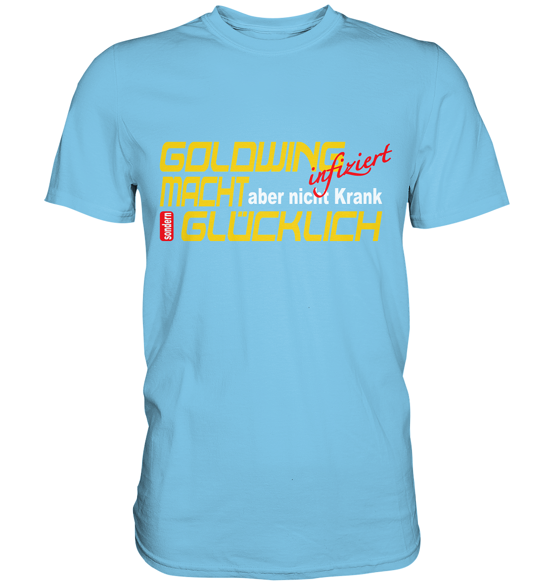 Goldwing macht Glücklich - Premium Shirt
