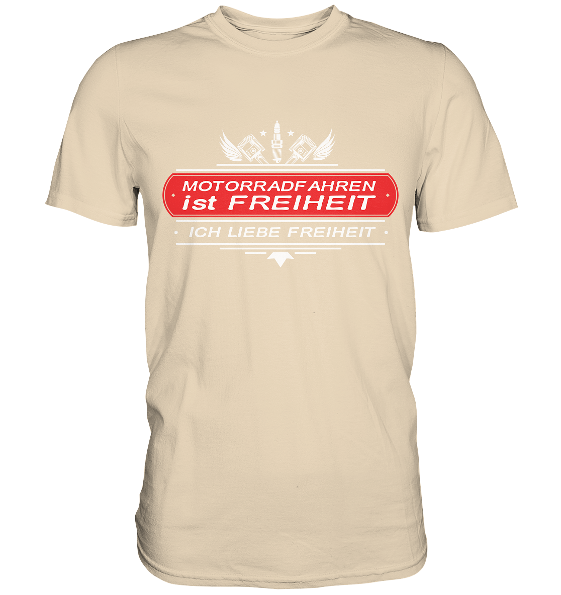 Motorradfahren ist Freiheit - Biker Spruch - Premium Shirt