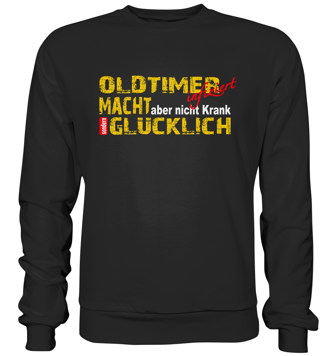 Oldtimer macht Glücklich - Premium Sweatshirt