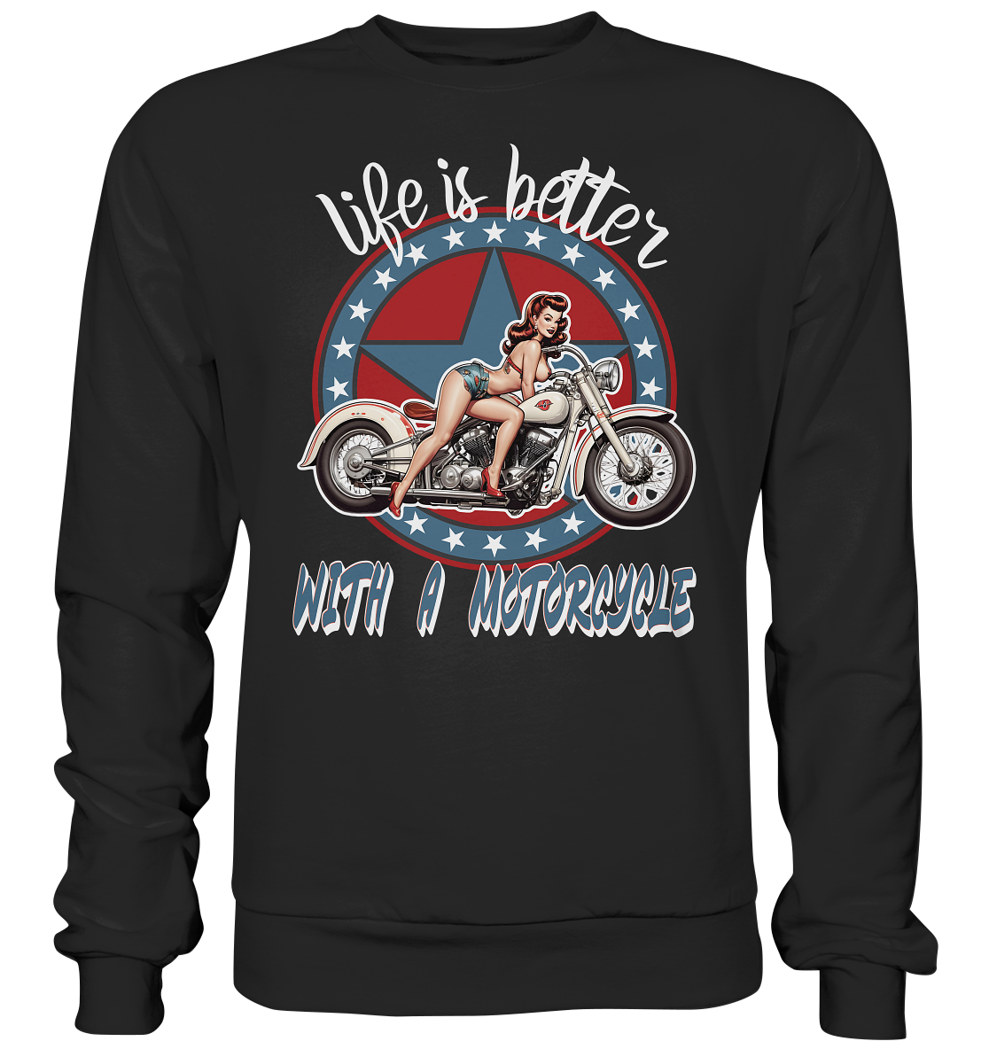 life is better with a motorcycle - Retro Design I - Premium Sweatshirt
