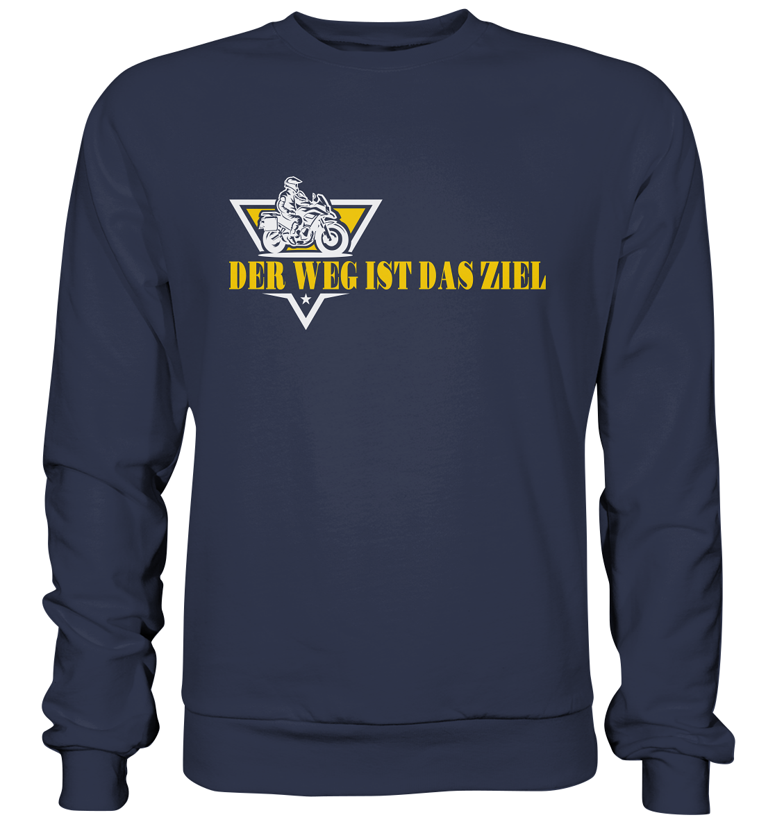 Der Weg ist das Ziel - Spruch für Biker - Premium Sweatshirt