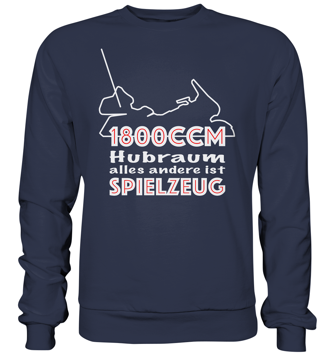 Goldwinger Spruch - 1800ccm Spielzeug - Premium Sweatshirt