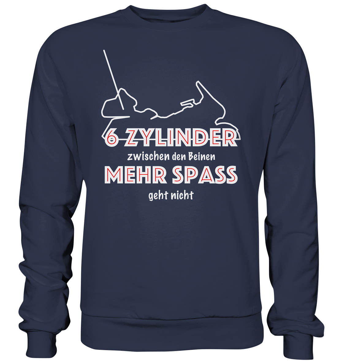 Goldwinger Spruch - 6 Zylinder - Premium Sweatshirt