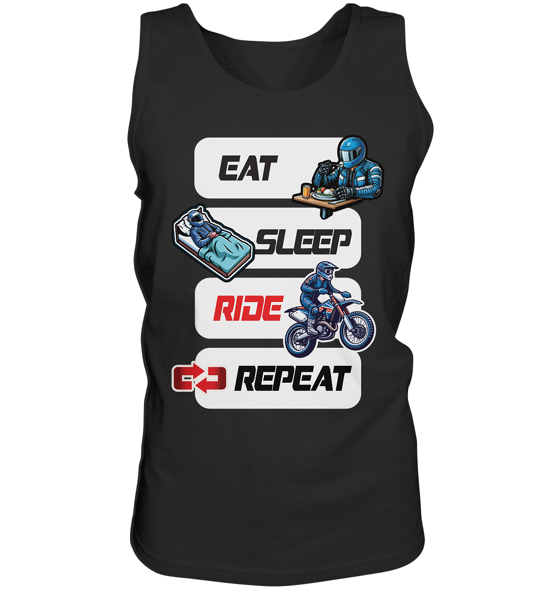 Eat Sleep Ride Repeat - lustiger Biker Spruch Motocross - Herrn Tank-Top
