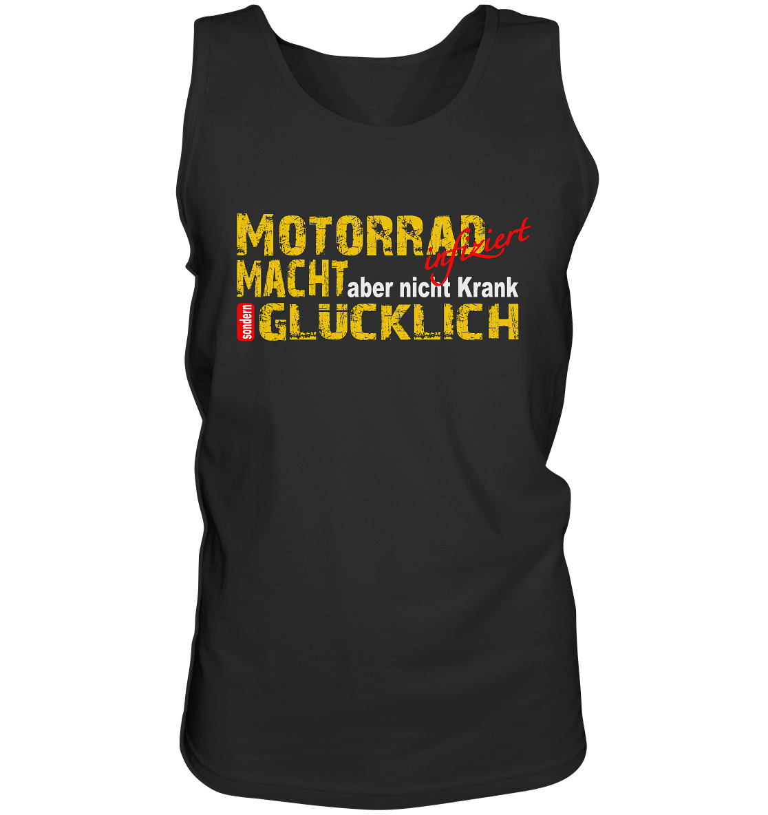 Motorrad macht Glücklich - Herrn Tank-Top