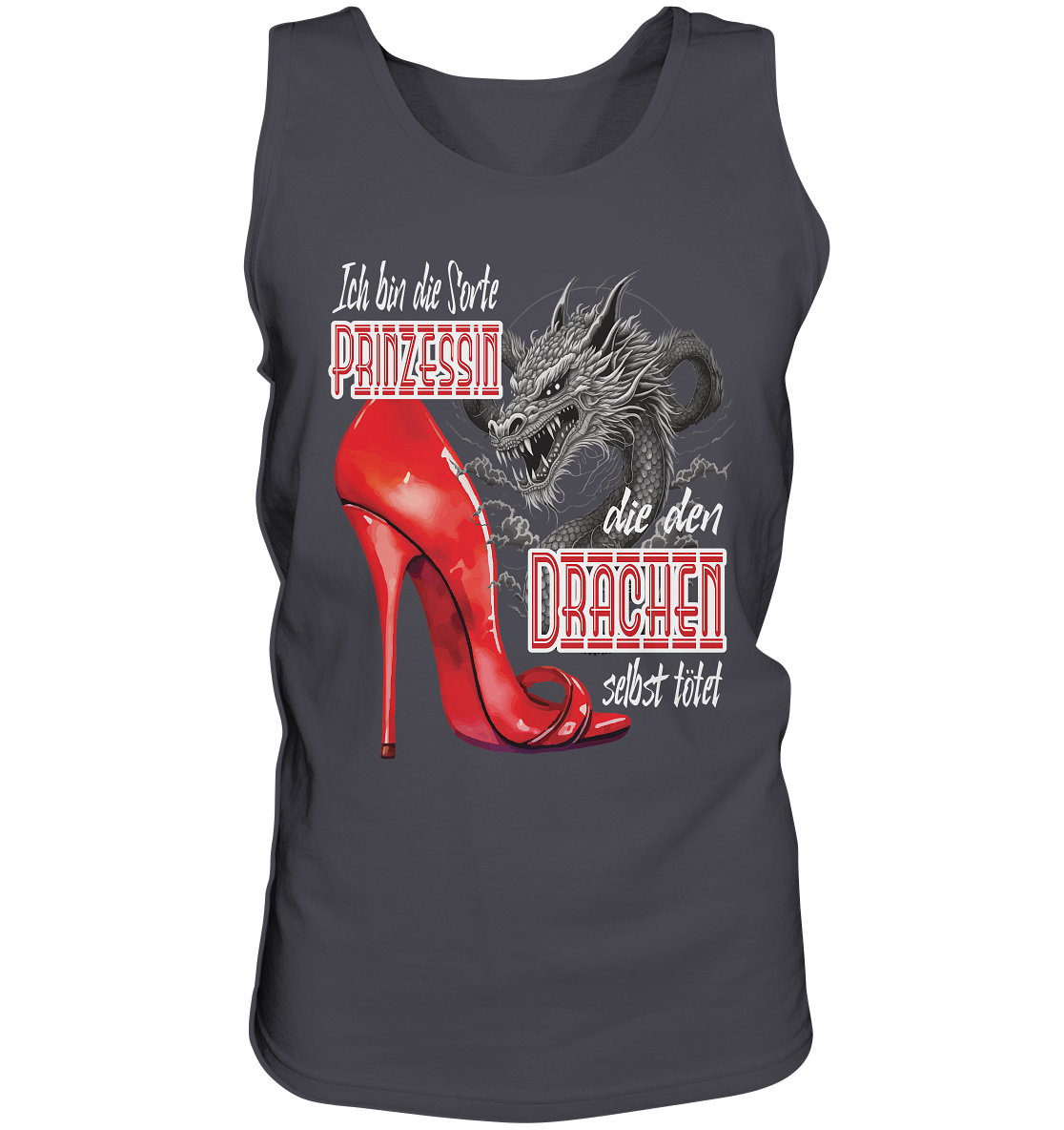Prinzessin - die den Drachen tötet High Heel - Herrn Tank-Top