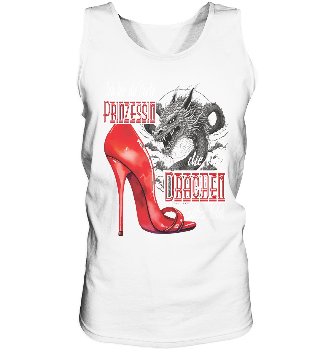 Prinzessin - die den Drachen tötet High Heel - Herrn Tank-Top