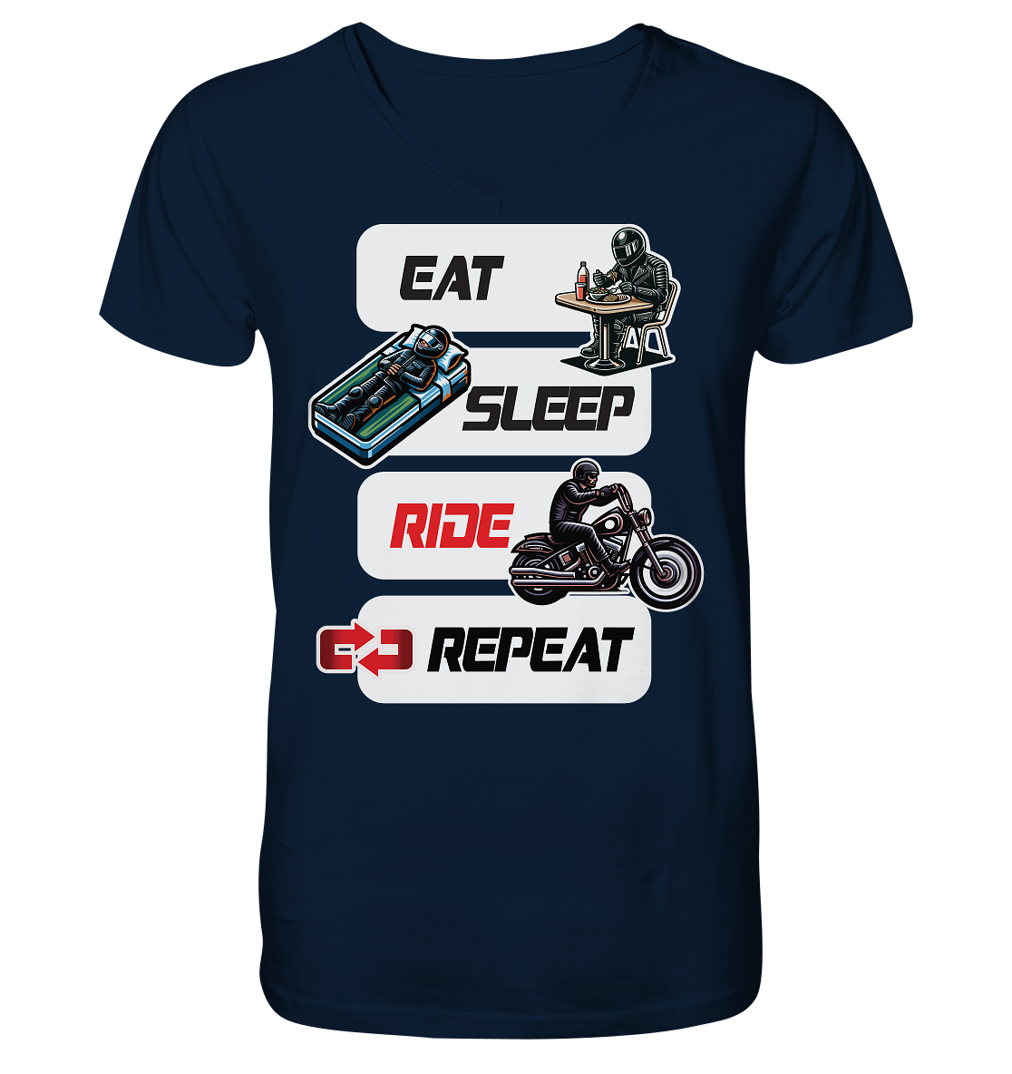 Eat Sleep Ride Repeat - lustiger Biker Spruch Chopper - Herrn V-Neck Shirt