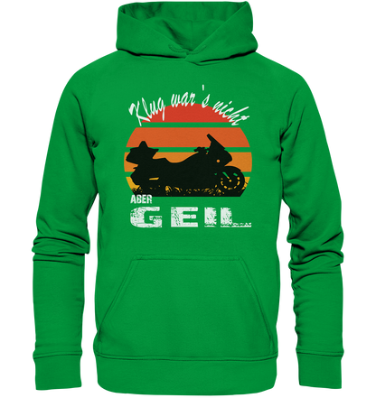 Goldwinger Spruch - Klug war`s nicht aber geil - Basic Unisex Hoodie
