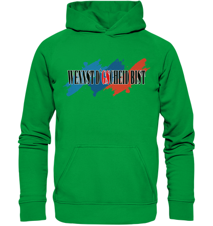 wennst GScheit bist - Spruch für bayrische Adventure Biker 3-farbig - Basic Unisex Hoodie