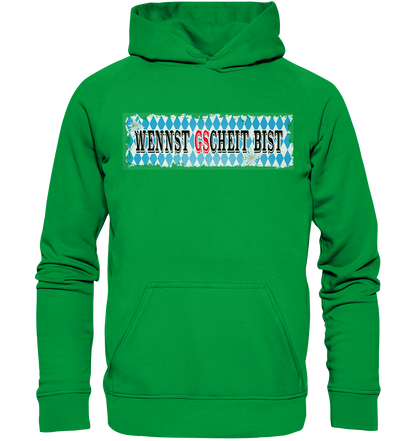 wennst GScheit bist - Spruch für bayrische Adventure Biker - Basic Unisex Hoodie