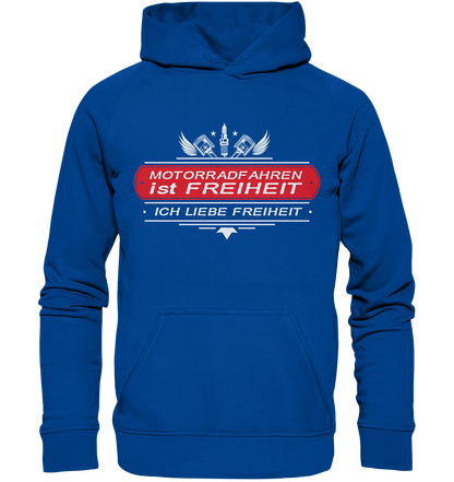 Motorradfahren ist Freiheit - Biker Spruch - Basic Unisex Hoodie