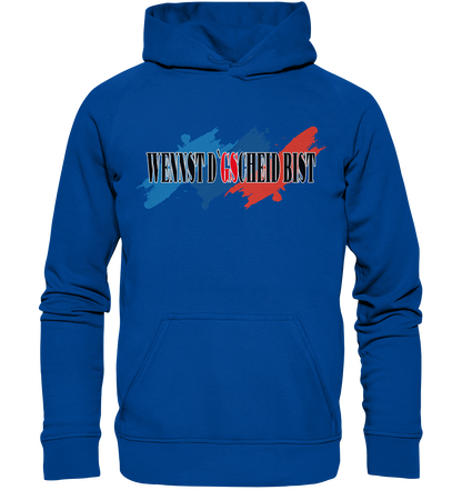 wennst GScheit bist - Spruch für bayrische Adventure Biker 3-farbig - Basic Unisex Hoodie