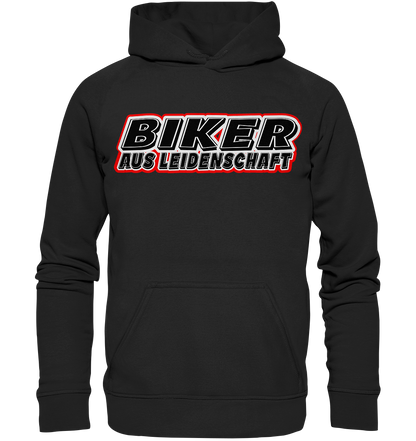 Biker aus Leidenschaft - Basic Unisex Hoodie