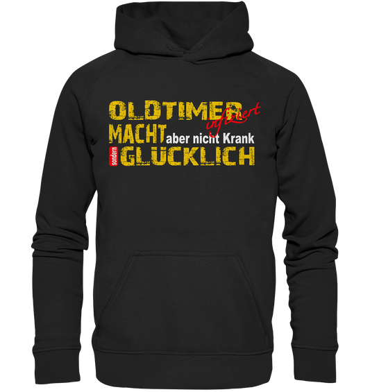 Oldtimer macht Glücklich - Basic Unisex Hoodie