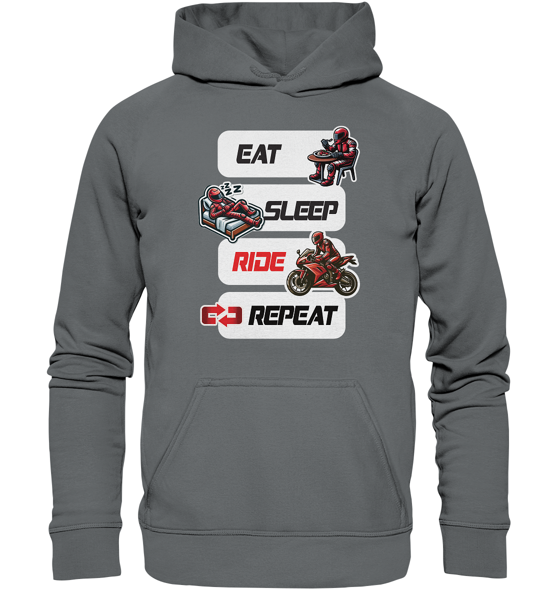 Eat Sleep Ride Repeat  - lustiger Biker Spruch - Basic Unisex Hoodie