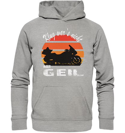 Goldwinger Spruch - Klug war`s nicht aber geil - Basic Unisex Hoodie