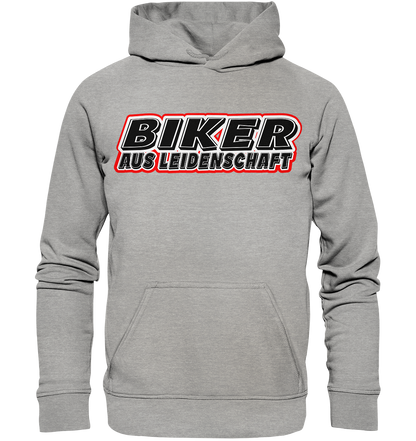 Biker aus Leidenschaft - Basic Unisex Hoodie