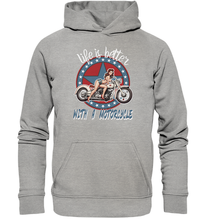 life is better with a motorcycle - Retro Design I - Basic Unisex Hoodie