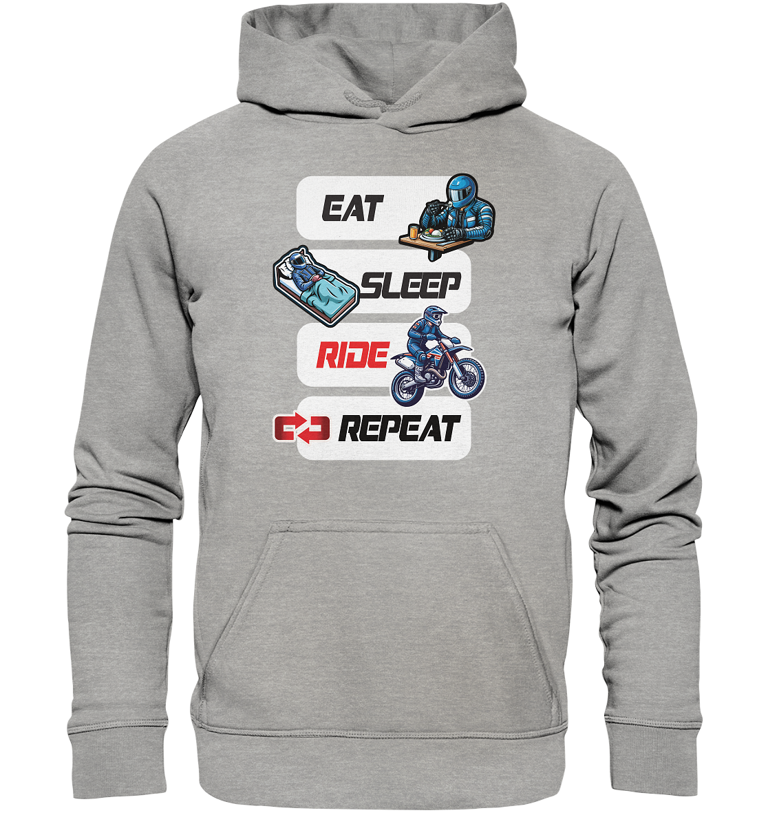 Eat Sleep Ride Repeat  - lustiger Biker Spruch Motocross - Basic Unisex Hoodie