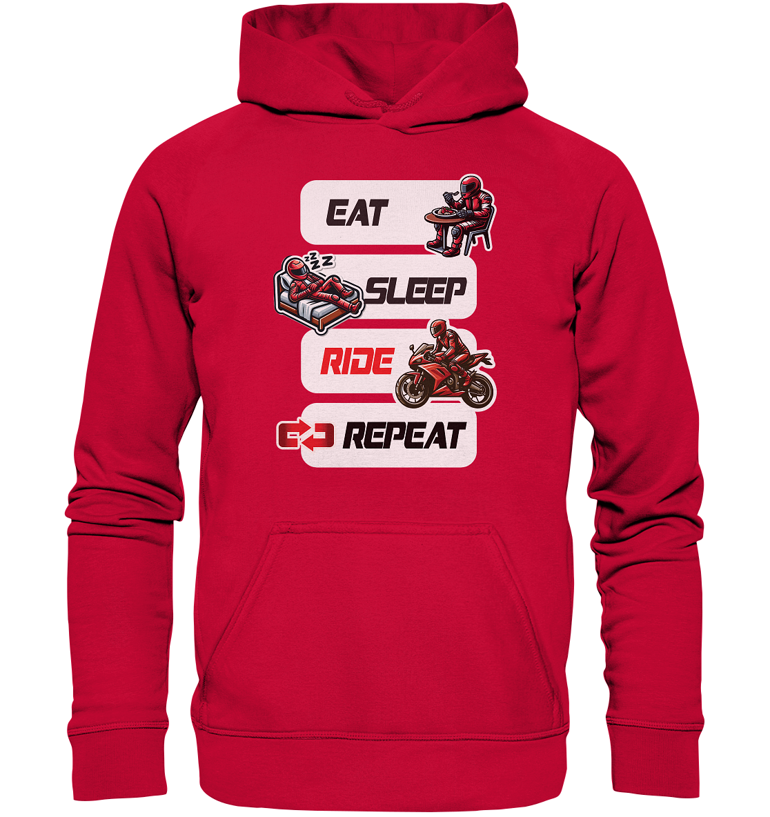 Eat Sleep Ride Repeat  - lustiger Biker Spruch - Basic Unisex Hoodie