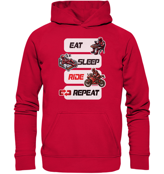 Eat Sleep Ride Repeat  - lustiger Biker Spruch - Basic Unisex Hoodie