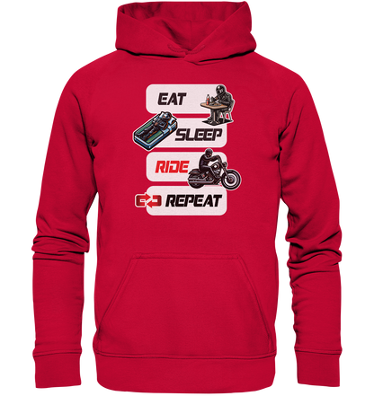 Eat Sleep Ride Repeat  - lustiger Biker Spruch Chopper - Basic Unisex Hoodie