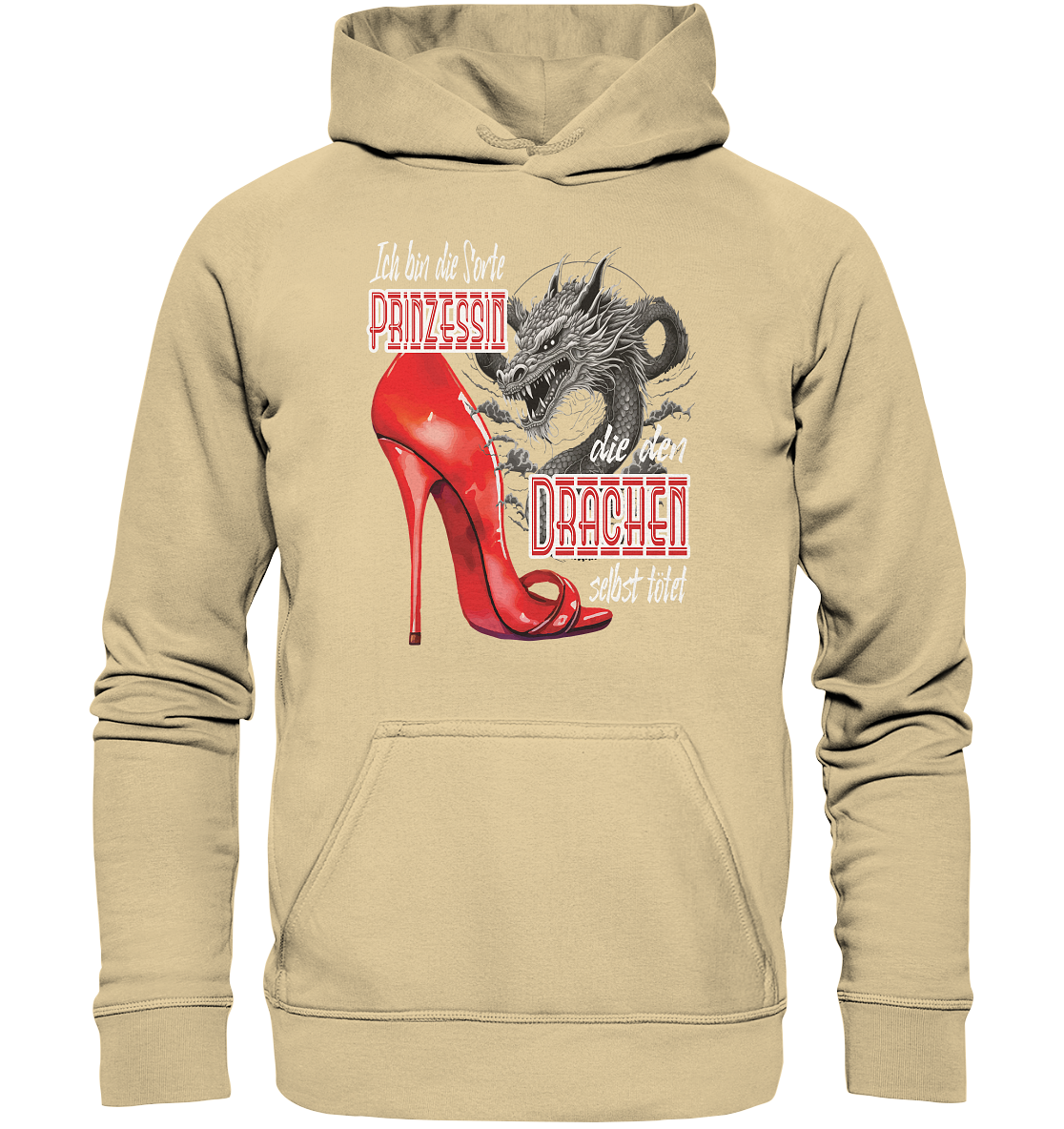 Prinzessin - die den Drachen tötet High Heel - Basic Unisex Hoodie