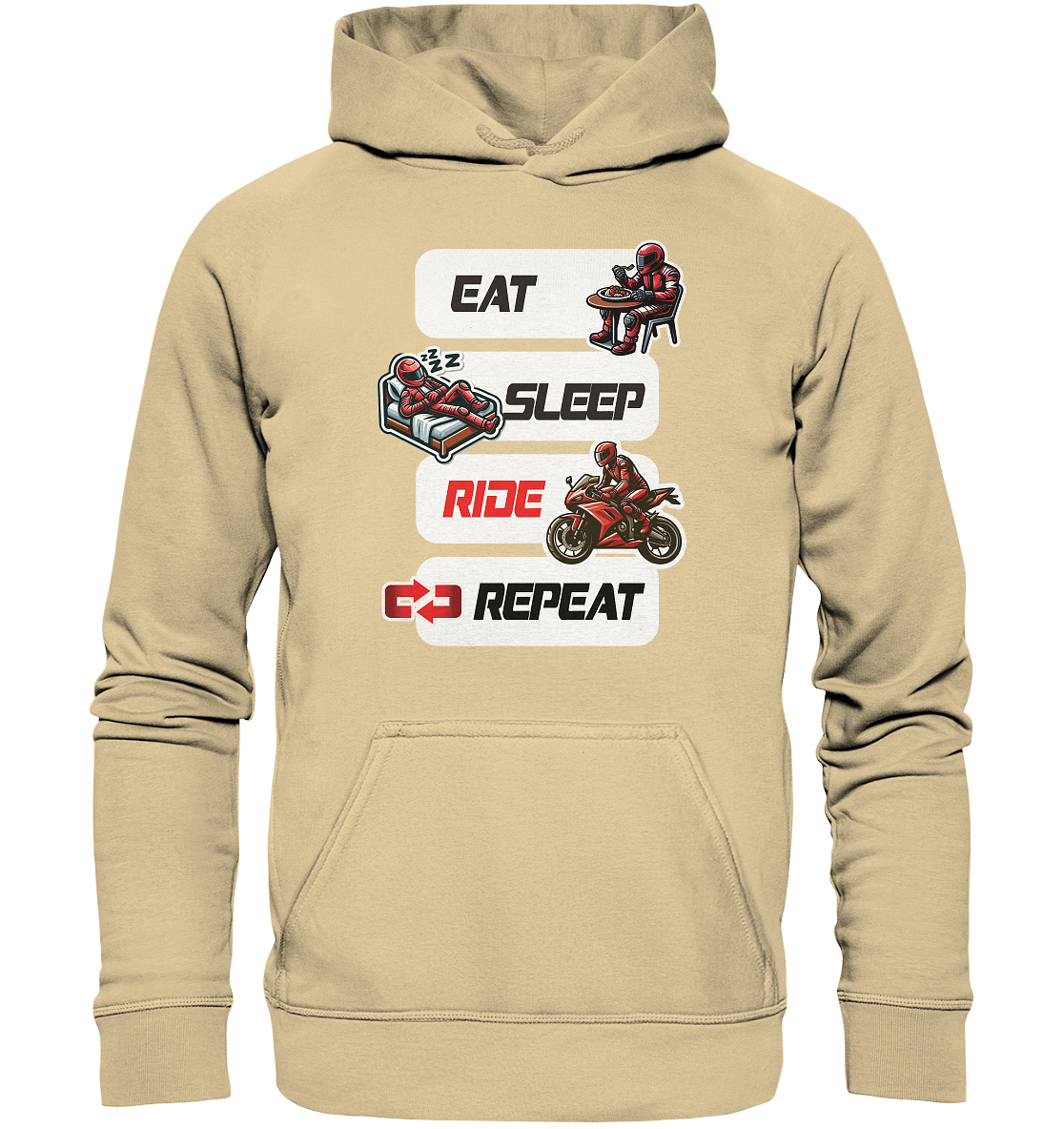 Eat Sleep Ride Repeat  - lustiger Biker Spruch - Basic Unisex Hoodie