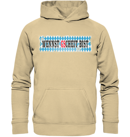 wennst GScheit bist - Spruch für bayrische Adventure Biker - Basic Unisex Hoodie