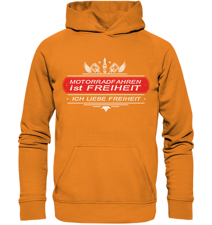 Motorradfahren ist Freiheit - Biker Spruch - Basic Unisex Hoodie