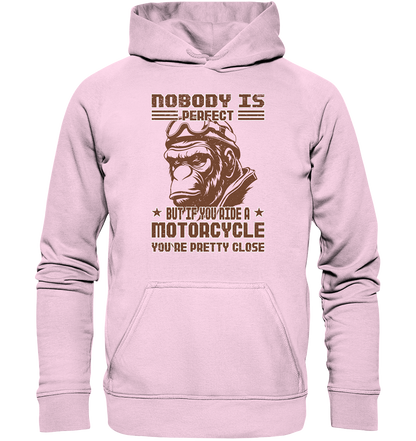 Nobody is Perfect - Motorcycle  - Basic Unisex Hoodie