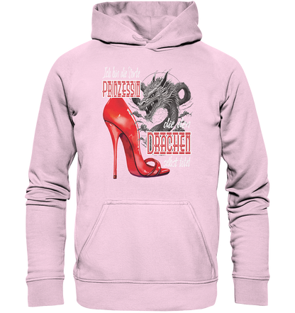 Prinzessin - die den Drachen tötet High Heel - Basic Unisex Hoodie