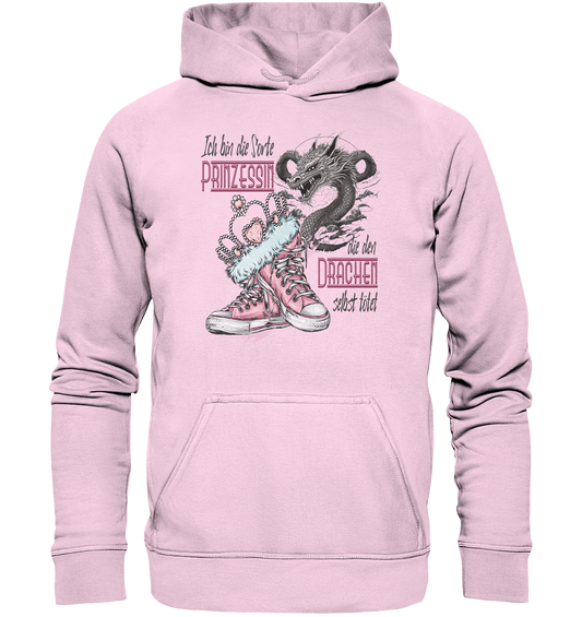 Prinzessin - die den Drachen selbst tötet - Basic Unisex Hoodie