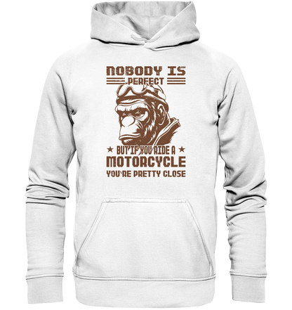 Nobody is Perfect - Motorcycle  - Basic Unisex Hoodie