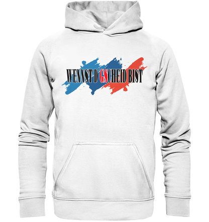 wennst GScheit bist - Spruch für bayrische Adventure Biker 3-farbig - Basic Unisex Hoodie
