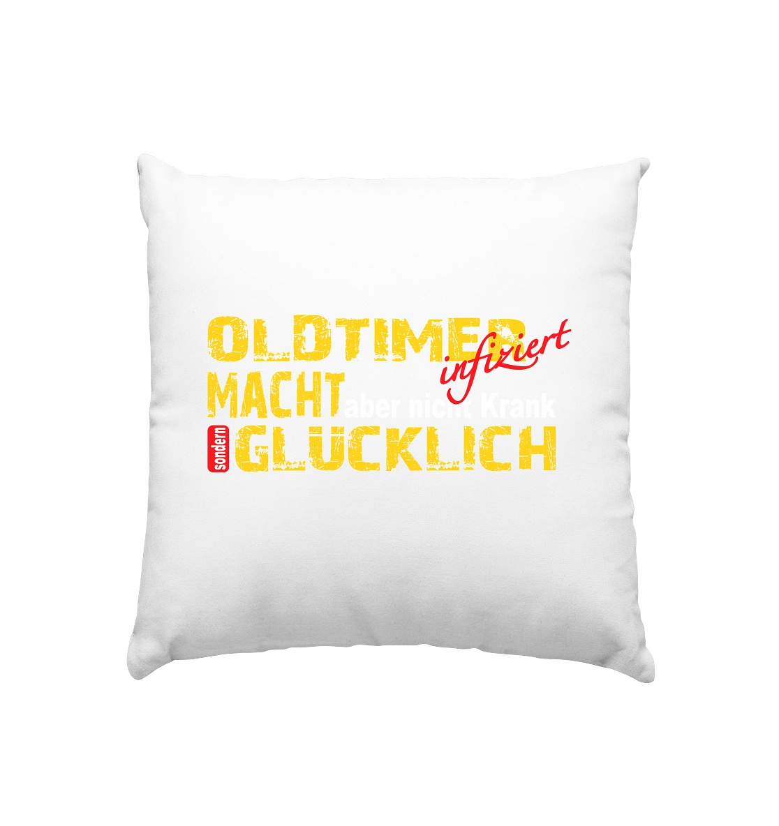 Oldtimer macht Glücklich - Kissen 40x40cm