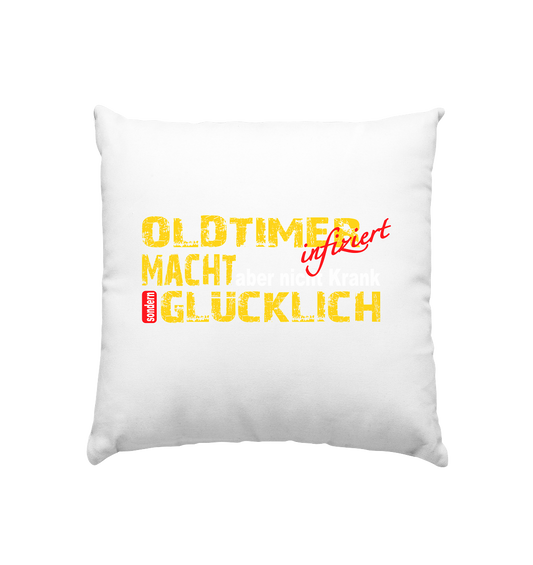 Oldtimer macht Glücklich - Kissen 40x40cm