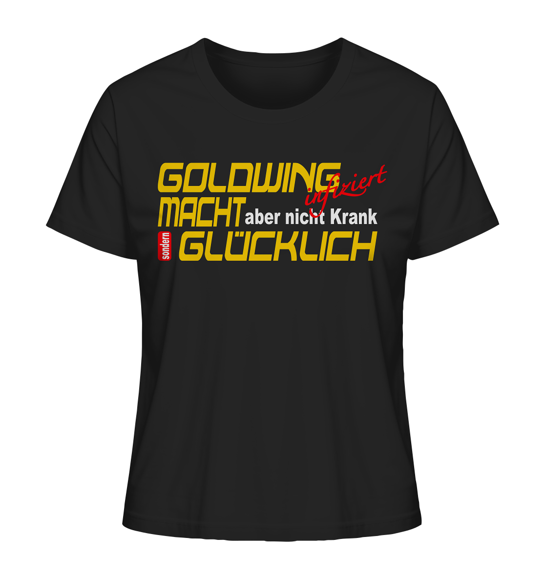 Goldwing macht Glücklich - Ladies Organic Shirt