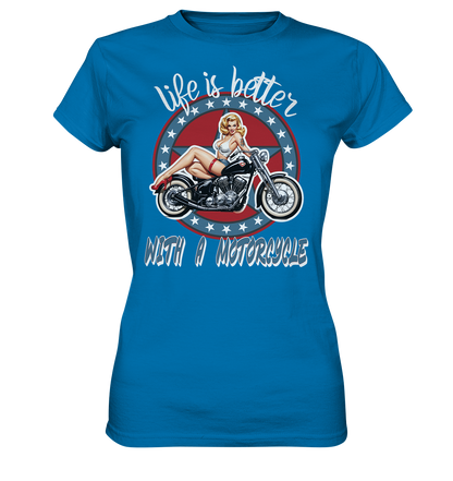 life is better with a motorcycle - Retro Design III - Ladies Premium Shirt